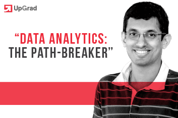 The Idea Called UpGrad: The Path-Breaking Data Analytics Program