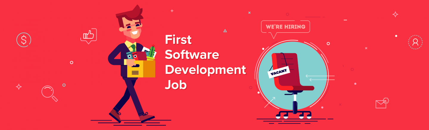 How to Succeed in Your First Software Development Job