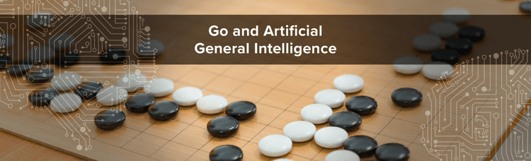 Go and the Challenge to Artificial General Intelligence
