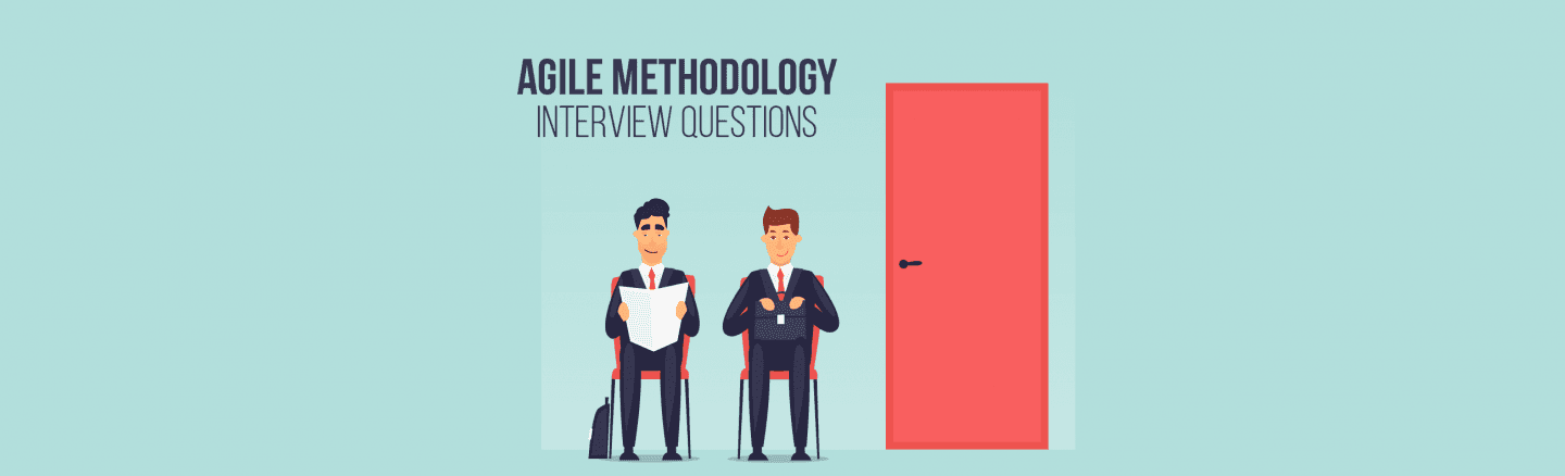 35 Must Know Agile Methodology Interview Questions &#038; Answers: Ultimate Guide 2023