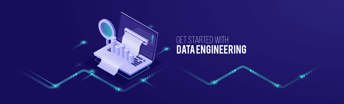 How to Get Started in the World of Data Engineers &#8211; Part 1