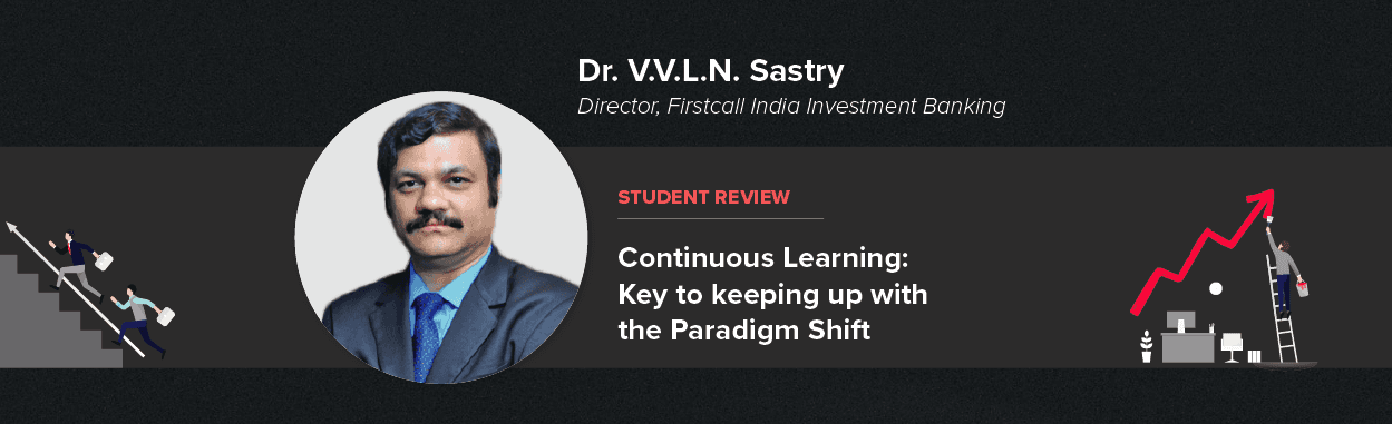 UpGrad Student Dr. V.V.L.N. Sastry on Continuous Learning