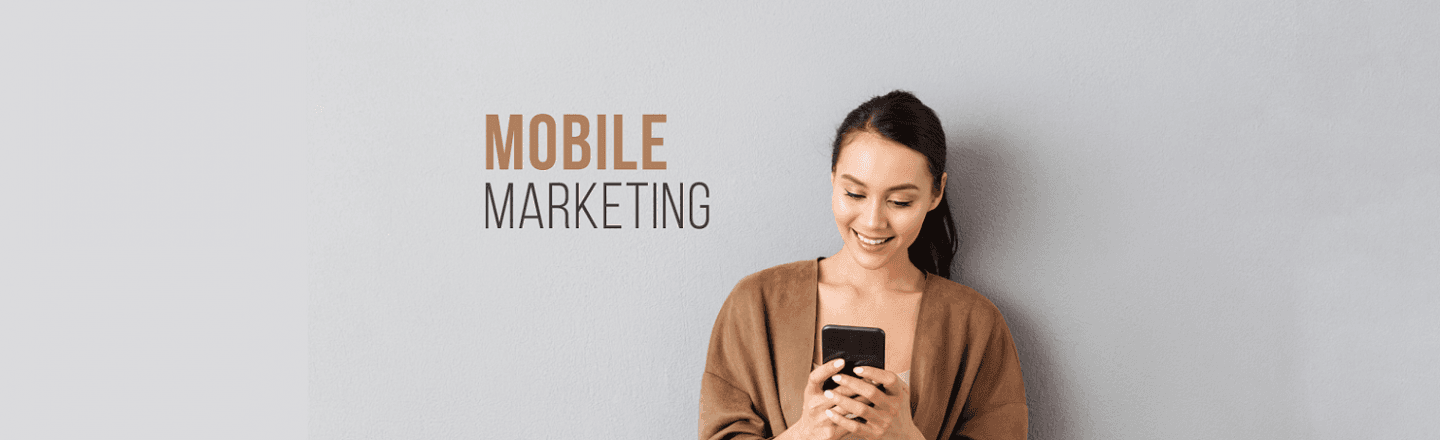 Mobile Marketing – Make the Most of Smartphones and Tablets
