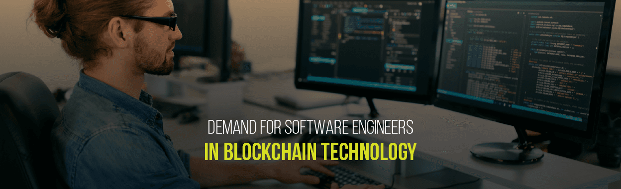 Growing Demand for Software Engineers in Blockchain Technology