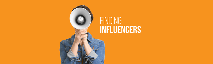 How To Find The Best Influencers