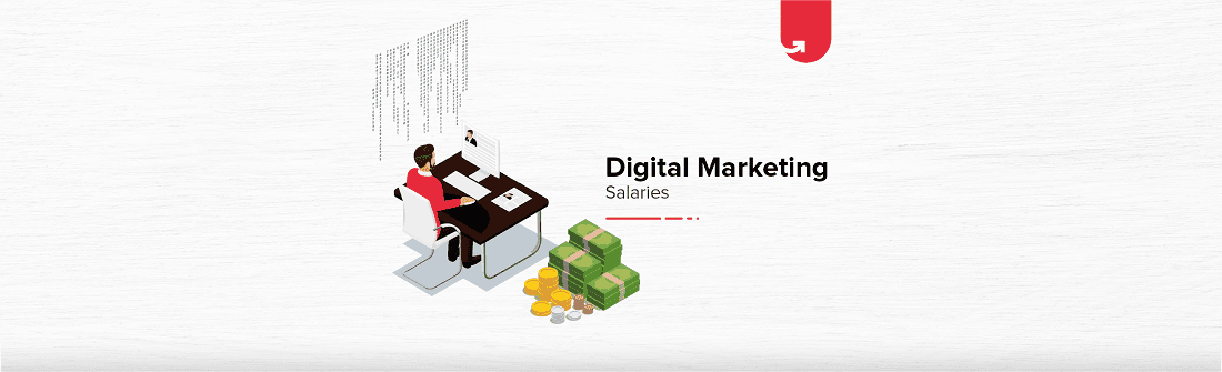 Digital Marketing Salary in India 2023 &#8211; Average to Highest