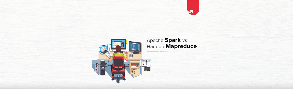 Apache Spark vs Hadoop Mapreduce &#8211; What you need to Know