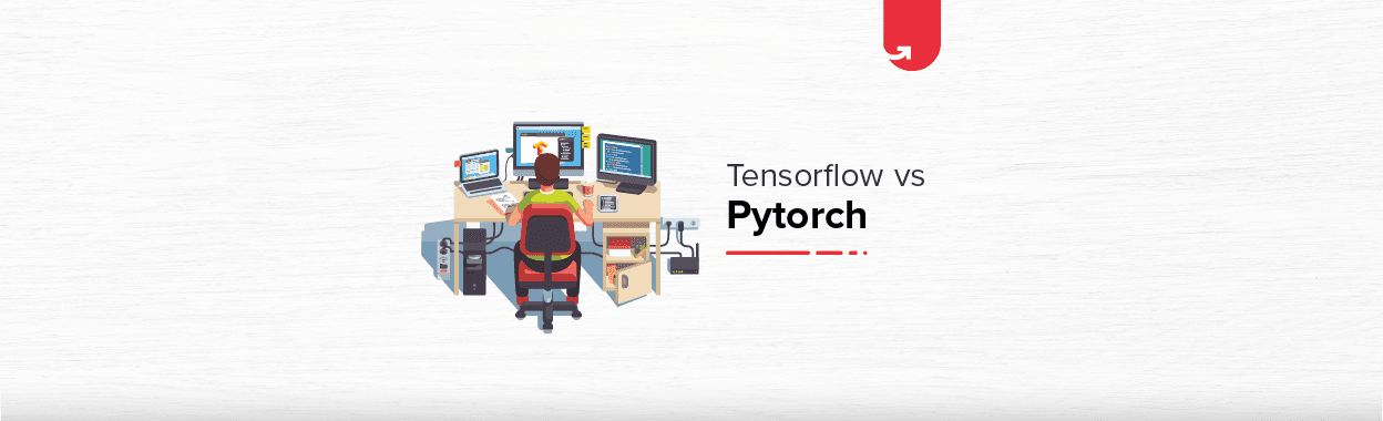 Tensorflow vs Pytorch &#8211; Comparison, Features &#038; Applications
