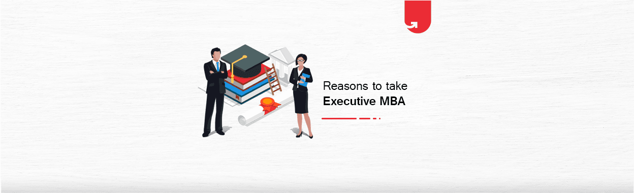 5 Prominent Reasons To Take Executive MBA in Business Analytics