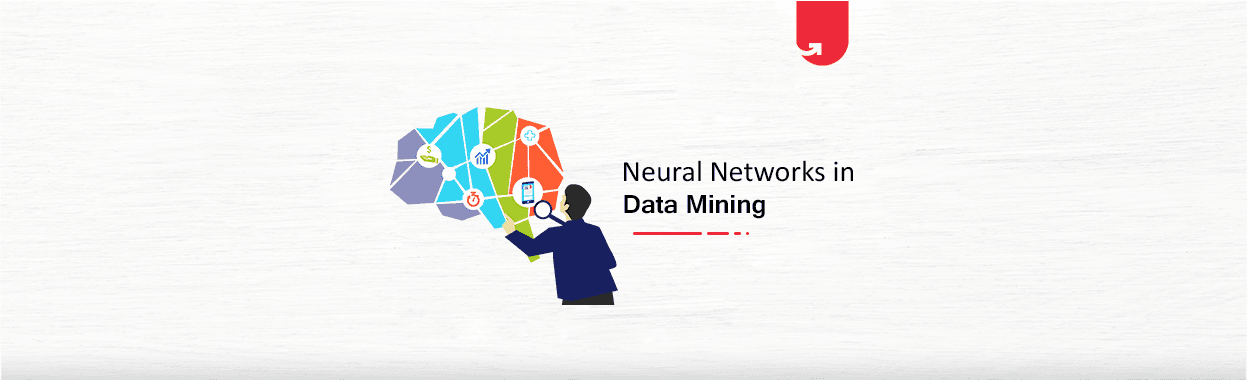 Artificial Neural Networks in Data Mining: Applications, Examples &amp; Advantages