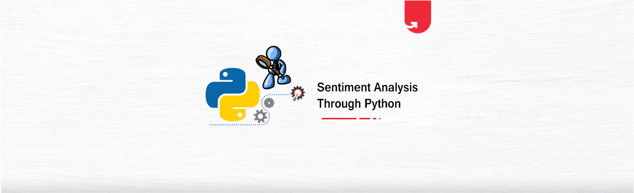 Sentiment Analysis Using Python: A Hands-on Guide