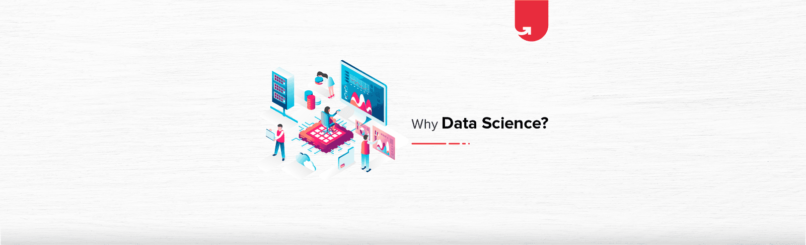 Why is Data Science Important? 8 Ways Data Science Brings Value to the Business
