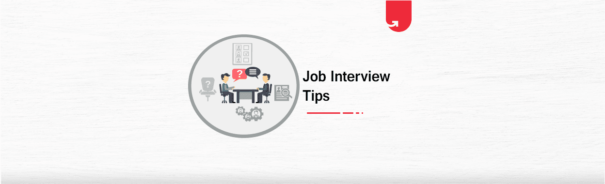 15 Interview Tips to Stand Out in Your Job Interview