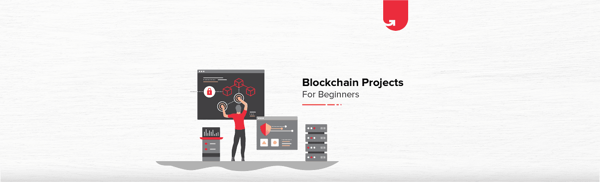 Top 10 Interesting Blockchain Project Ideas for Beginners/Students [2024]