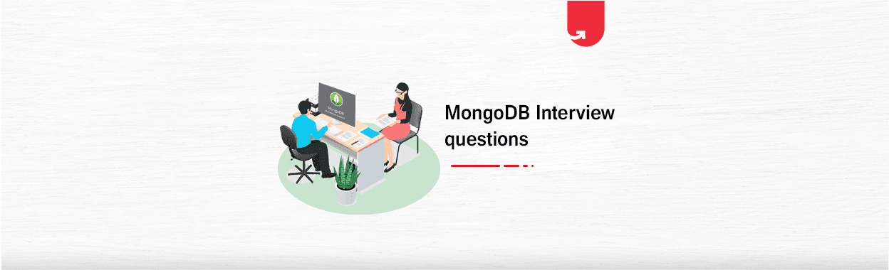 Top 60 MongoDB Interview Questions and Answers [2024]