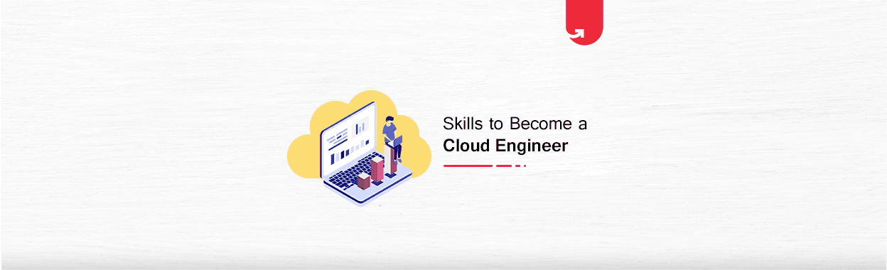 What Are The Skills to Become a Cloud Engineer ??