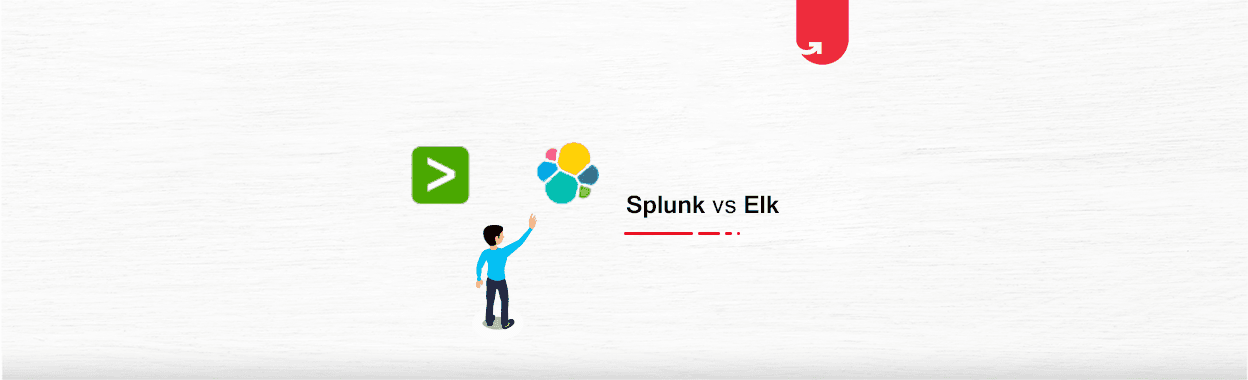 Splunk Vs Elk: Which One Should You Choose? [Complete Comparison]