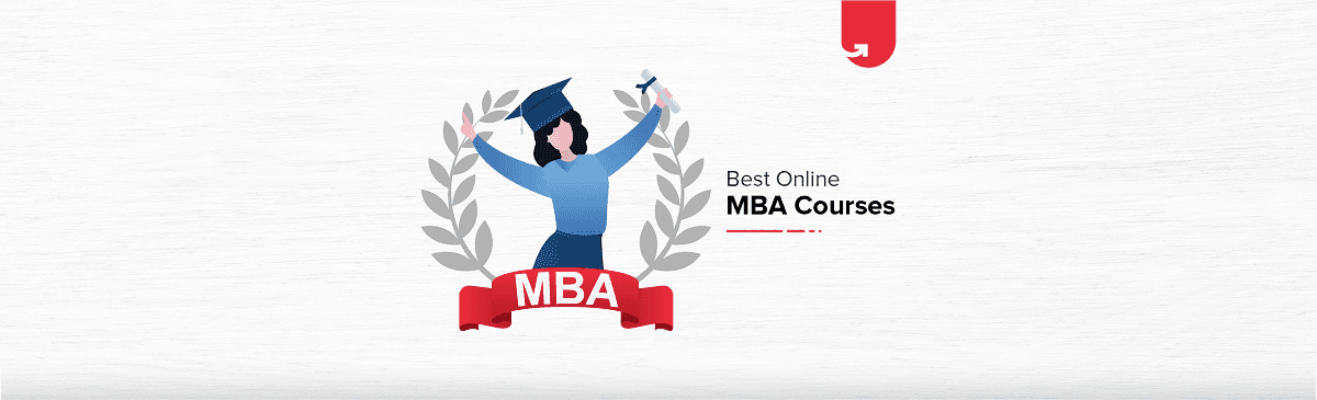 Best Online MBA Courses in India for 2024: Which One Should You Choose?