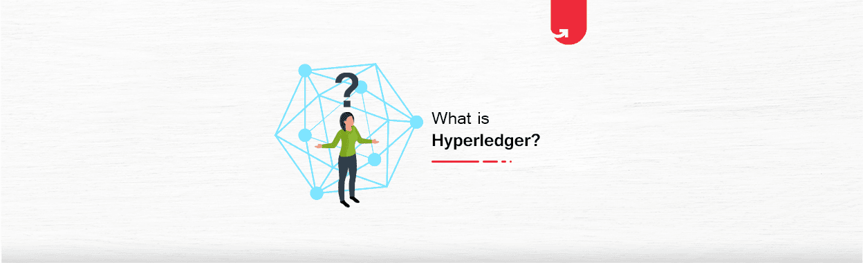 Top Hyperledger Frameworks &#038; Hyperledger Tools For Blockchain Technology