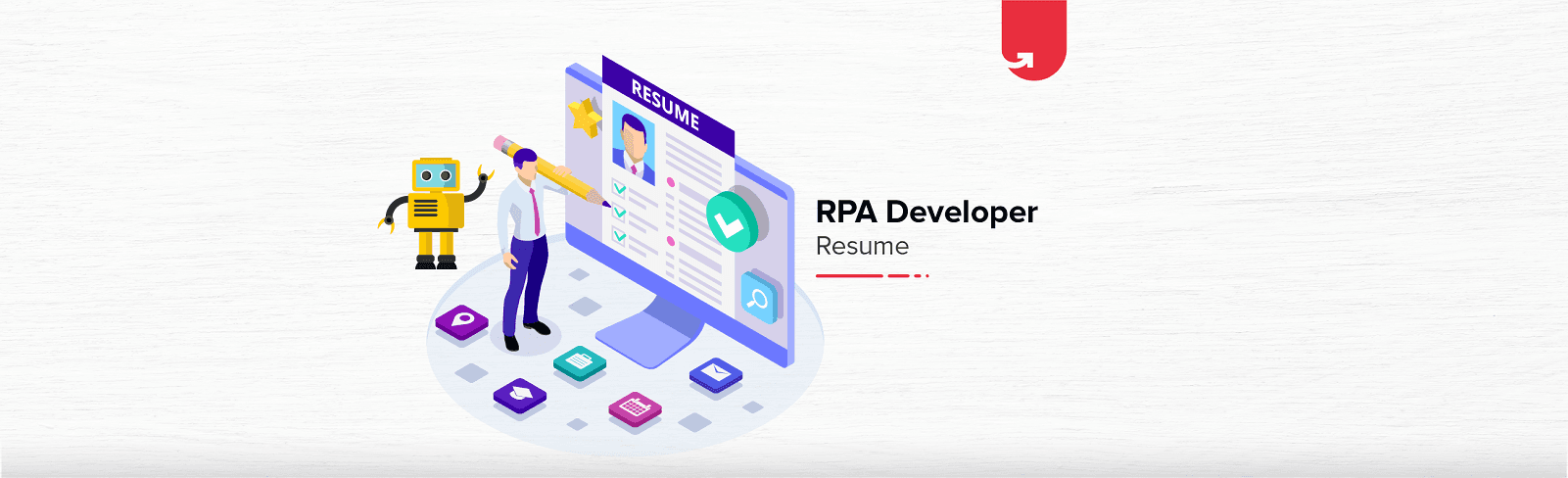 How to Write RPA Developer Resume? Comprehensive Guide [2024]