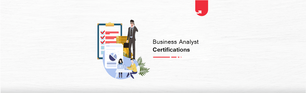 Best Business Analyst Courses &#038; Certifications in 2023