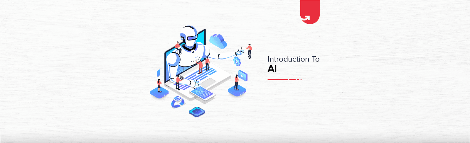 Introduction to AI: History, Components, Pros &amp; Cons, Examples &amp; Applications
