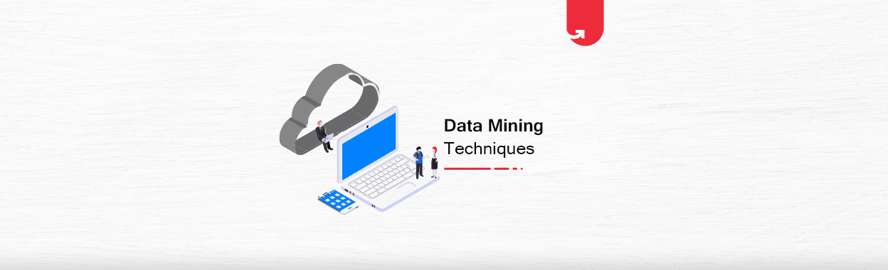 Data Mining Techniques: Types of Data, Methods, Applications