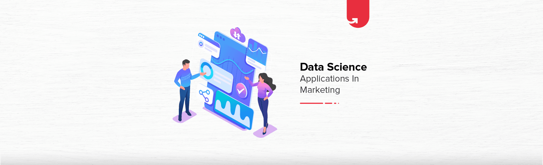Top 7 Exciting Data Science Applications in Marketing [2024]