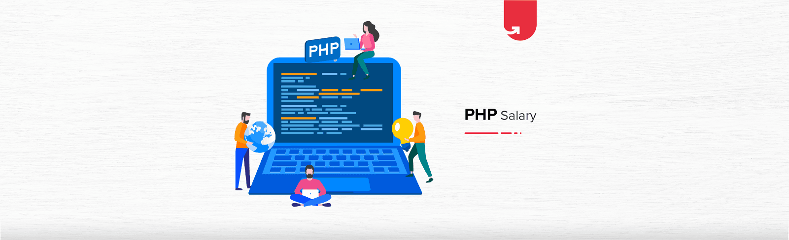 PHP Developer Salary in India in 2024 [For Freshers &#038; Experienced]
