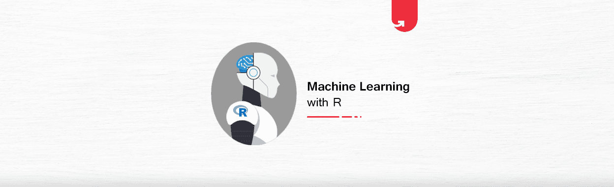 Machine Learning with R: Everything You Need to Know in 2023