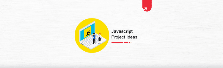 16 Exciting Javascript Project Ideas & Topics For Beginners [2023]