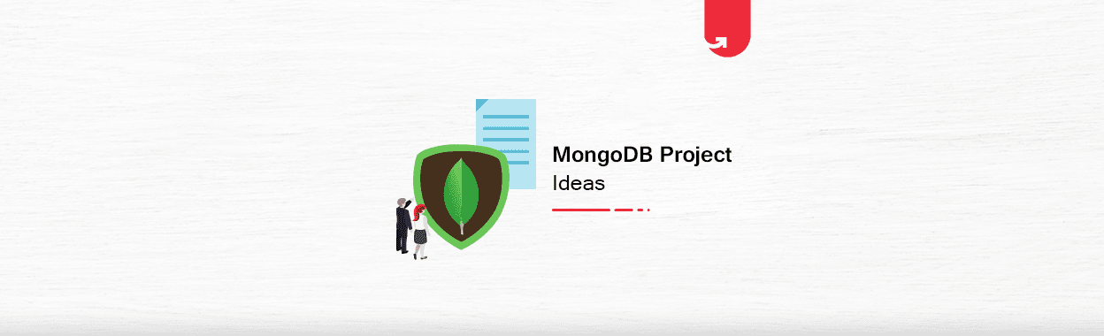 12 Top MongoDB Project Ideas &#038; Topics For Beginners