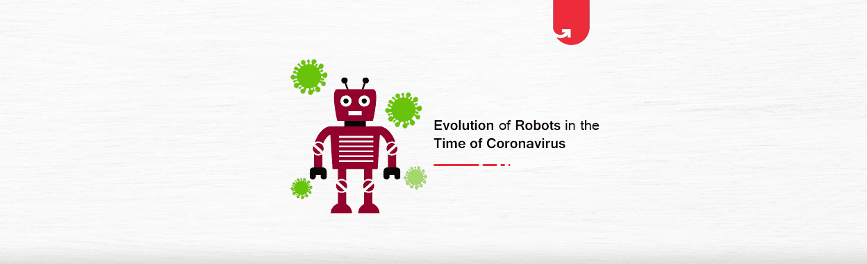 Evolution of Robots in the Time of Coronavirus