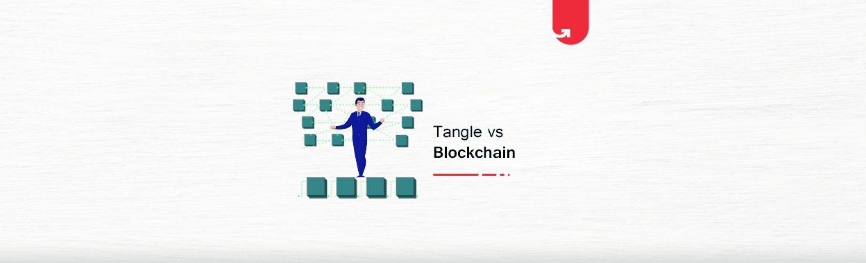 Tangle vs Blockchain: Difference Between Tangle &#038; Blockchain [2024]