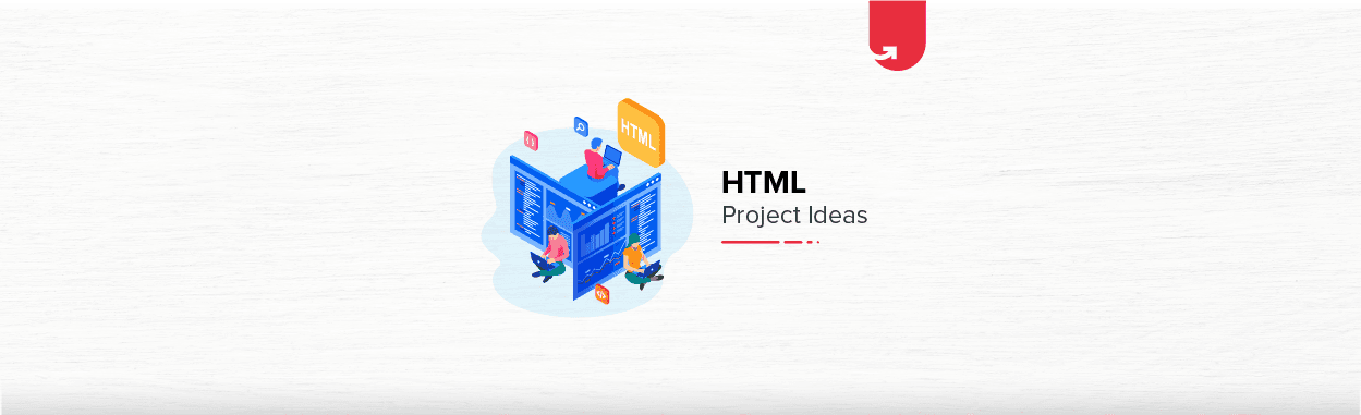10 Interesting HTML Project Ideas &#038; Topics For Beginners [2023]