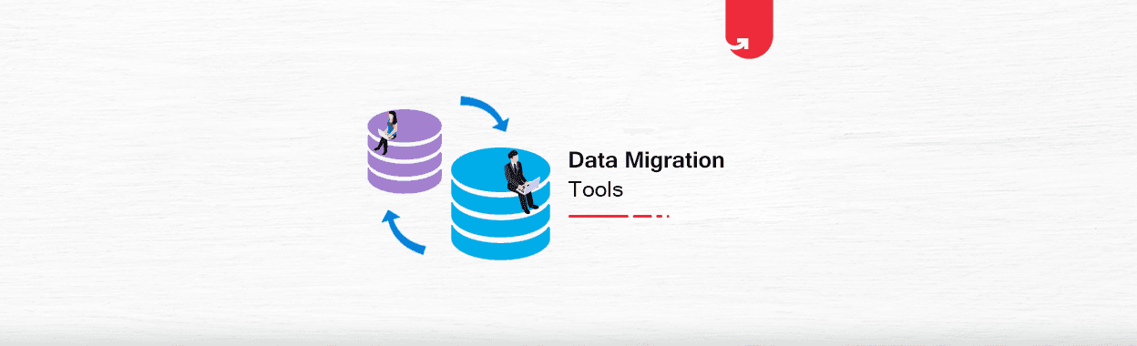Data Migration Tools: Types of Migration Tools, Popular Tools in 2023
