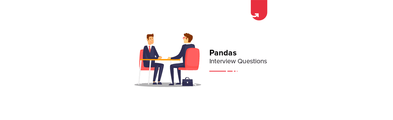 17 Must Read Pandas Interview Questions &amp; Answers [For Freshers &#038; Experienced]