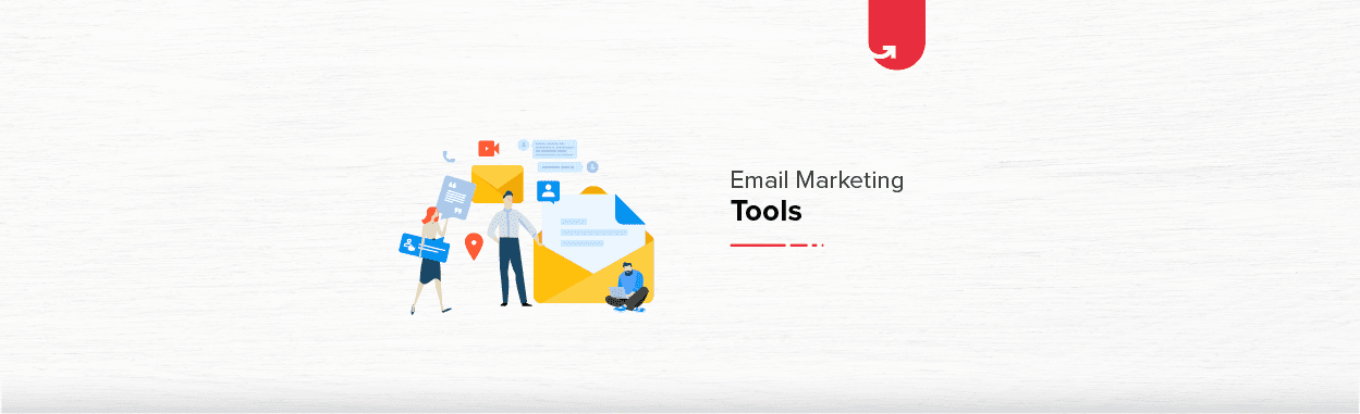 Top 10 Email Marketing Tools Successful Email Marketing Experts Use in 2023