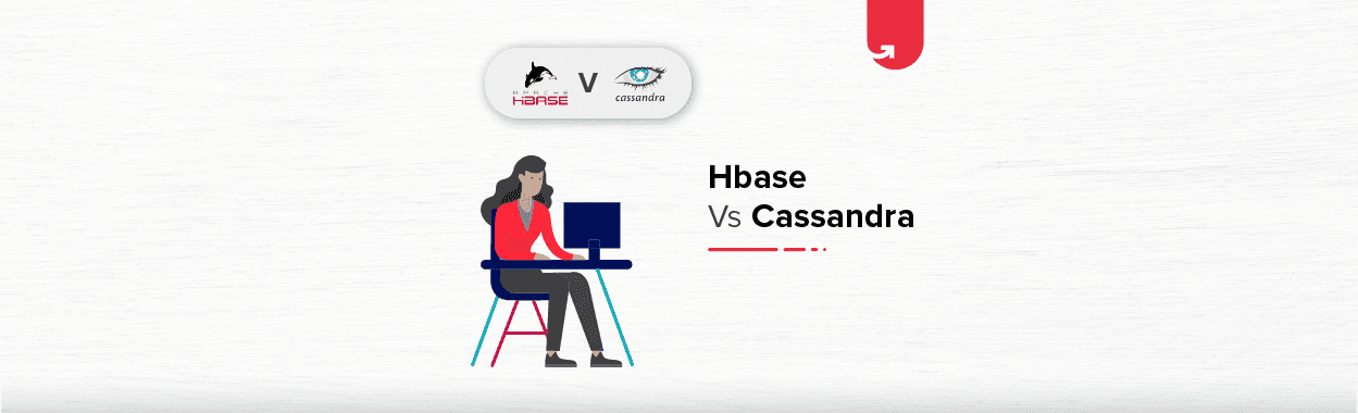 HBase vs. Cassandra: Difference Between HBase and Cassandra [2023]