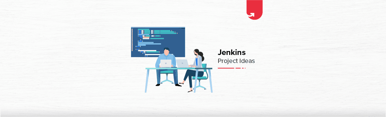 9 Interesting Jenkins Project Ideas &#038; Topics [For Beginners &amp; Experienced]