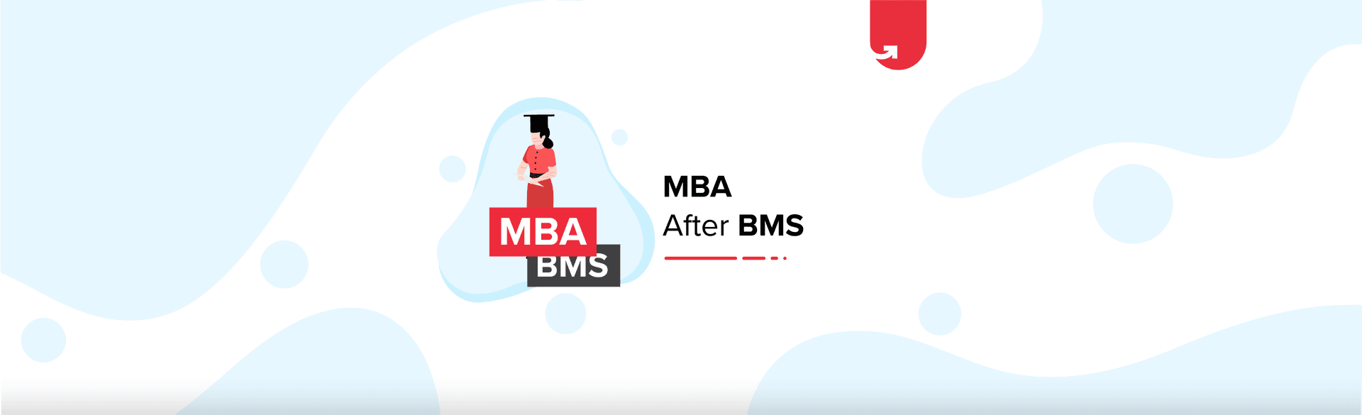 Why MBA After BMS? 3 Practical Reasons in 2023