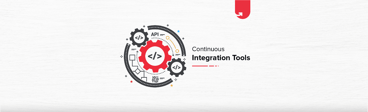 Top 9 Continuous Integration Tools You Can&#8217;t Ignore in 2024