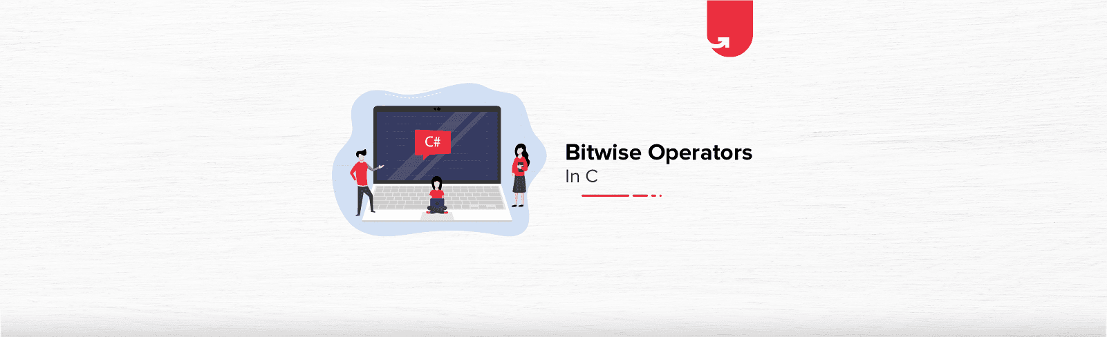 Bitwise Operators in C [With Coding Example]