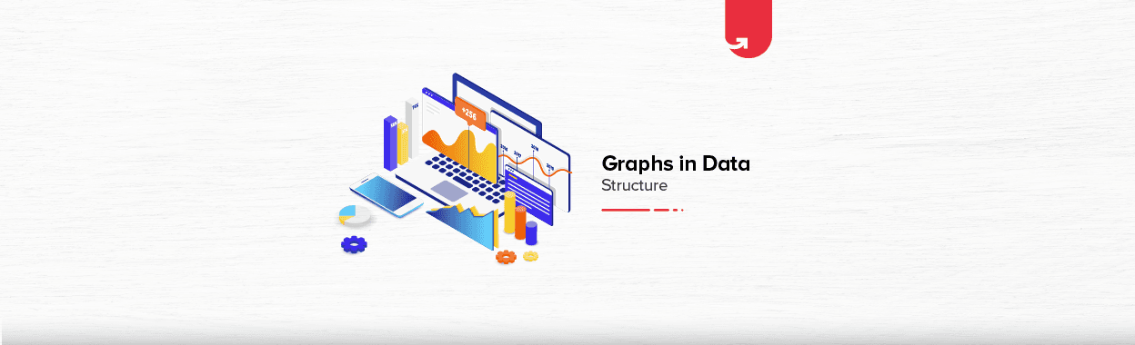 Graphs in Data Structure: Types, Storing &#038; Traversal