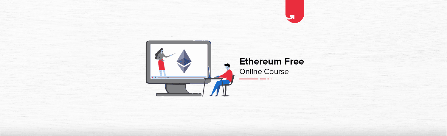 Ethereum Free Online Course with Certification [2023]