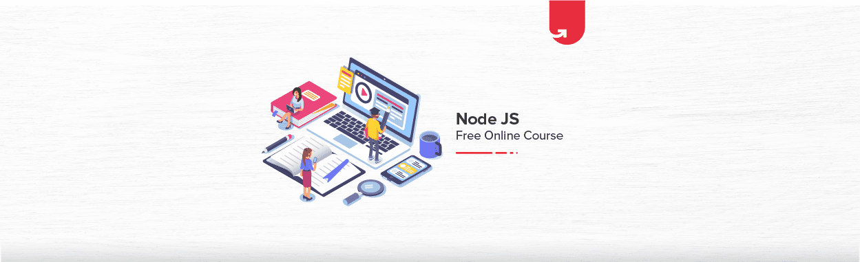 Node JS Free Online Course with Certification [2024]