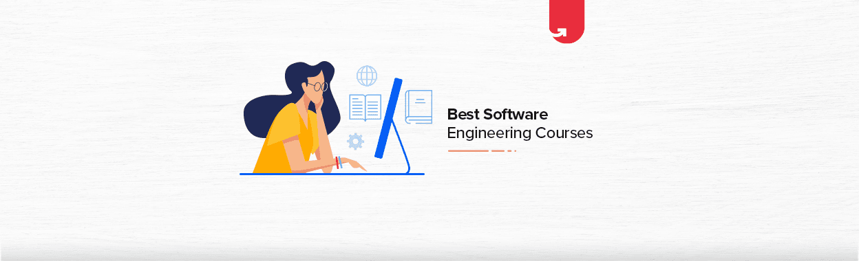 Best Software Engineering Online Courses &#038; Certifications To Get a Job in IT [2023]
