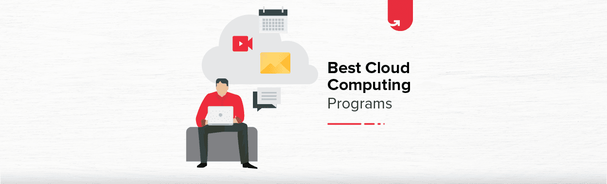 Best Cloud Computing Course &#038; Certification Online To Upgrade Your Career