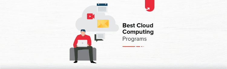 Best Cloud Computing Course & Certification Online To Upgrade Your Career