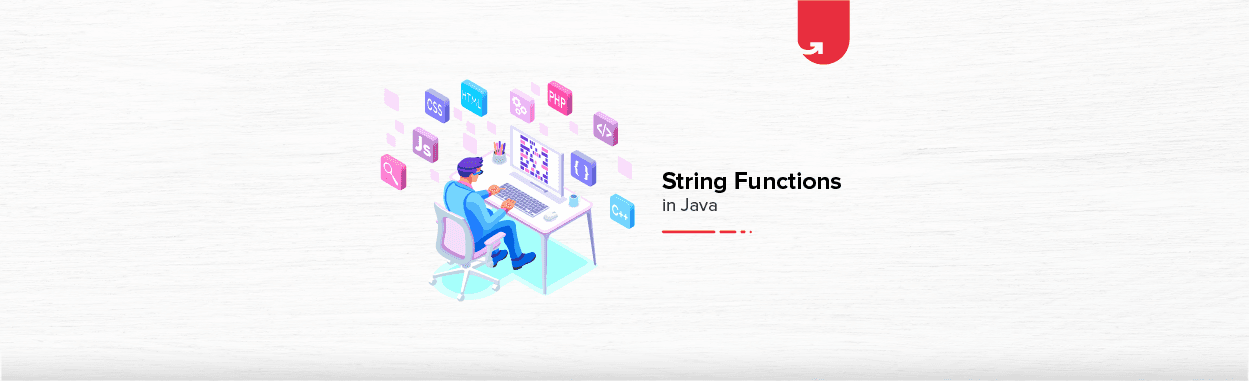 String Functions In Java | Java String [With Examples]